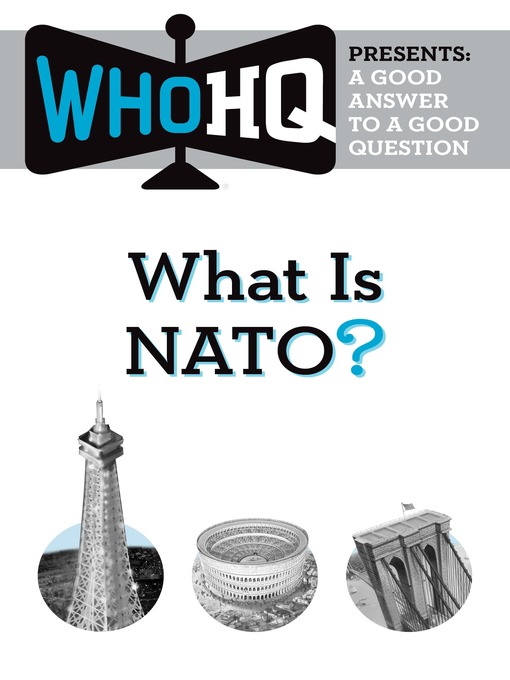 Title details for What Is NATO? by Who HQ - Wait list